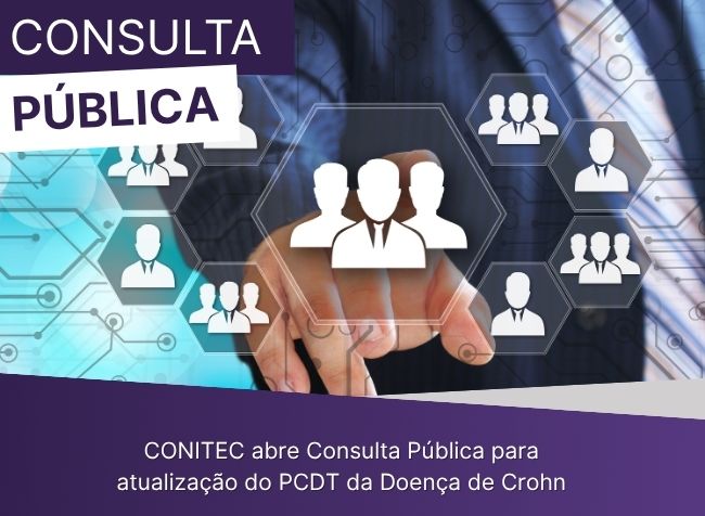 Participe da Consulta Pública da CONITEC e ajude a atualizar o tratamento da Doença de Crohn no SUS