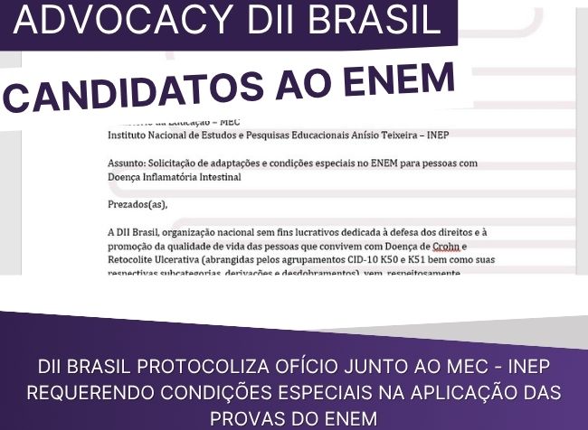 Condições especiais ENEM Doença de Crohn: DII Brasil protocola pedido ao MEC e INEP
